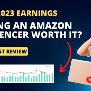 "I made HOW MUCH as an Amazon influencer in April 2023? You won't believe the numbers!"