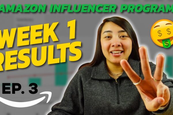 7 Days of Amazon Influencer Program Commissions: Here's How Much I Earned!