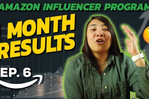 My First Month of the Amazon Influencer Program: The Results Will Shock You!