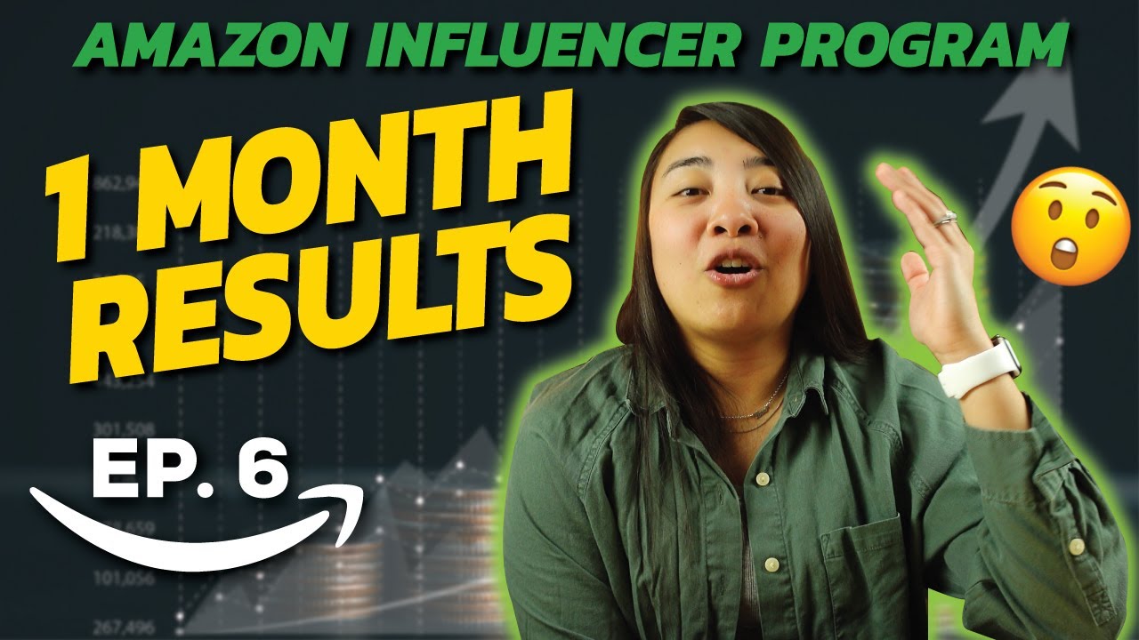 My First Month of the Amazon Influencer Program: The Results Will Shock You!