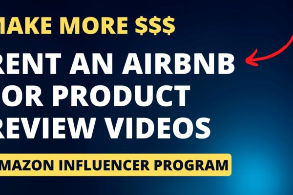 I rented an Airbnb to record videos for the Amazon Influencer Program - Let's take a tour!